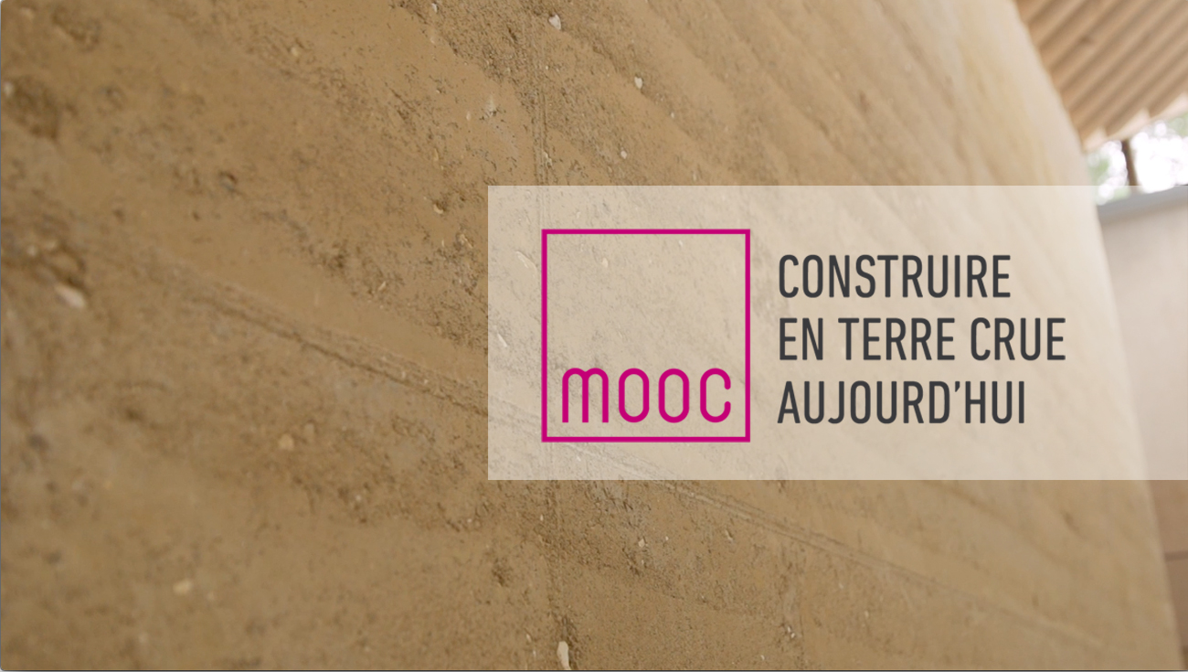 MOOC Construire en terre crue aujourd’hui – session 4